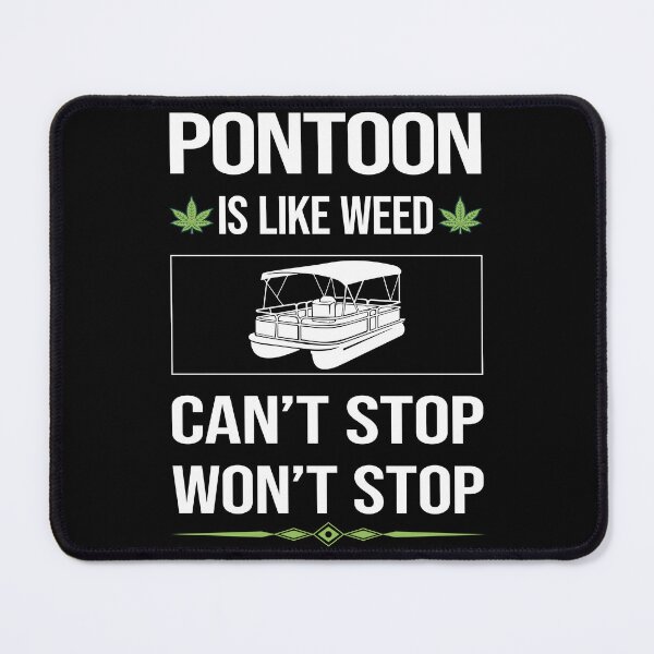 Item preview, Funny Can't Stop Pontoon Pontooning designed and sold by ArydeaNoriega.