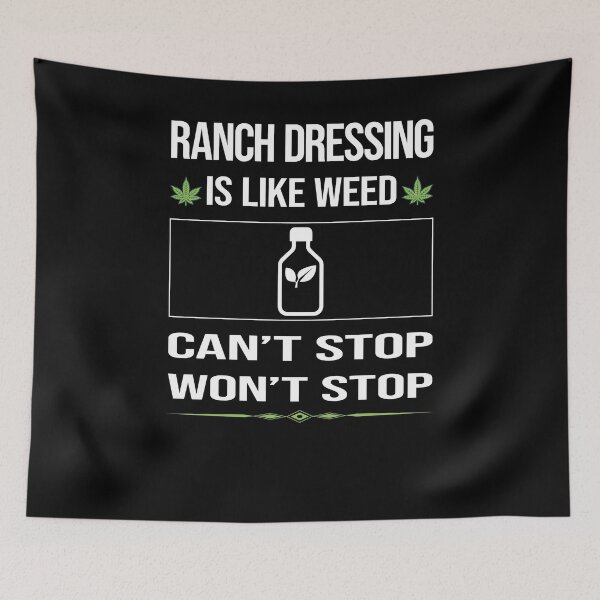 Item preview, Funny Can't Stop Ranch Dressing designed and sold by ArydeaNoriega.