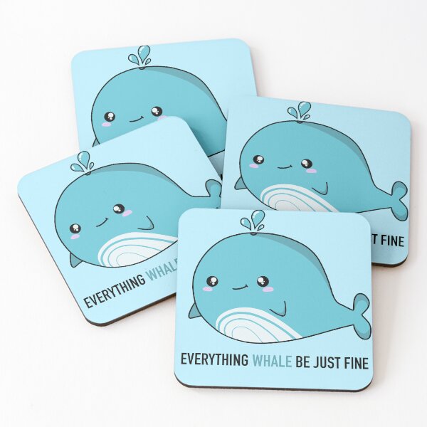 Item preview, Everything Whale Be Just Fine (No Background) designed and sold by ZuriAmbessa.