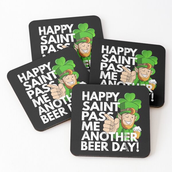Item preview, Happy Saint Pass Me Another Beer Day designed and sold by MoonsmileProd.