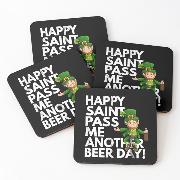 Item preview, Happy Saint Pass Me Another Beer Day designed and sold by MoonsmileProd.