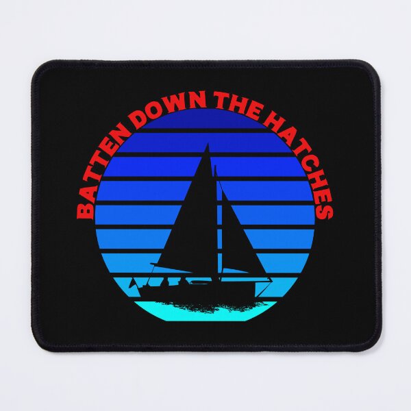 Item preview, Batten Down the Hatches designed and sold by Edpod.