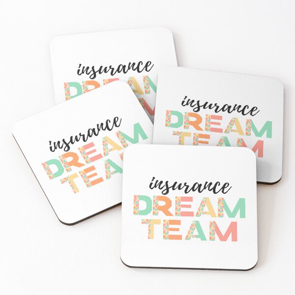 Item preview, Insurance Dream Team (black text)- insurance agent designed and sold by CaitU.