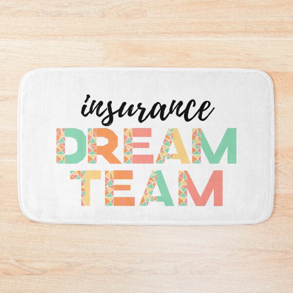 Item preview, Insurance Dream Team (black text)- insurance agent designed and sold by CaitU.