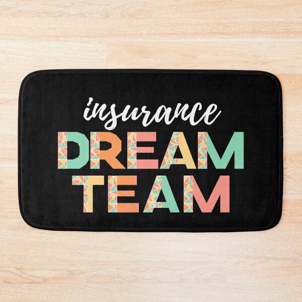 Item preview, Insurance Dream Team (white text)- insurance agent designed and sold by CaitU.