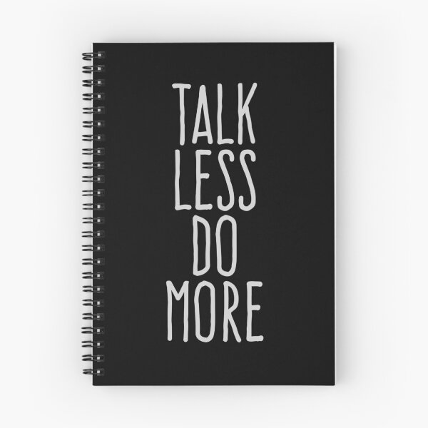 Item preview, Talk less do more designed and sold by WAMTEES.