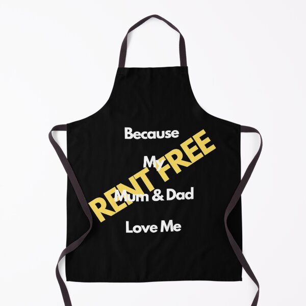 Item preview, Rent Free Because My Mum & Dad Love Me designed and sold by Yesmalady.