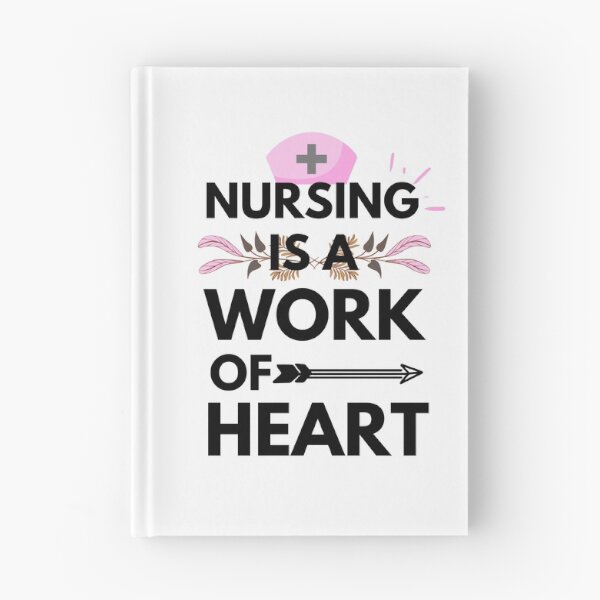 Item preview, Love Quote: Nursing Is A Work Of Heart designed and sold by AmeliaStore1.