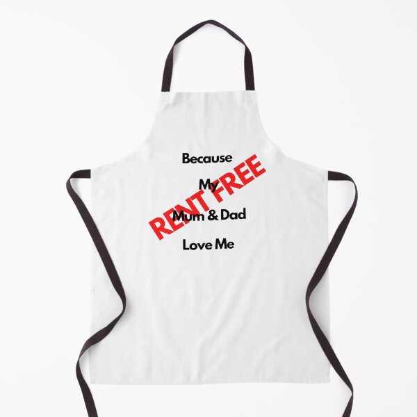 Item preview, Rent Free Because My Mum & Dad Love Me designed and sold by Yesmalady.
