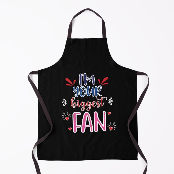 Item preview, I'm Your Biggest Fan - Cute Quote designed and sold by FridPix.