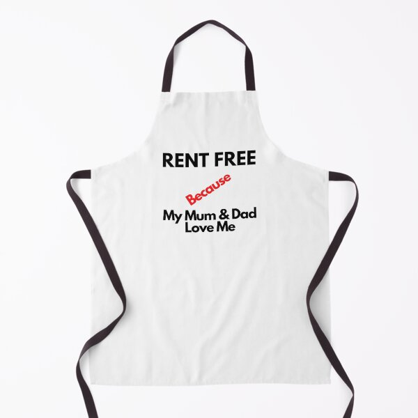 Item preview, Rent Free Because My Mum & Dad Love Me designed and sold by Yesmalady.
