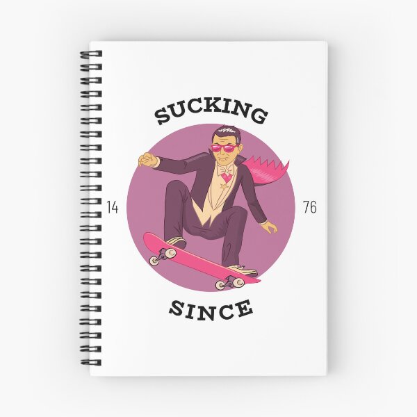 Item preview, Sucking since 1476 designed and sold by MindBlownWill.