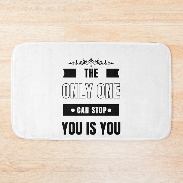 Item preview, The Only One Can Stop You is You,for motivation  designed and sold by behappysiempre.