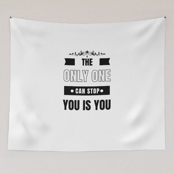 Item preview, The Only One Can Stop You is You,for motivation  designed and sold by behappysiempre.