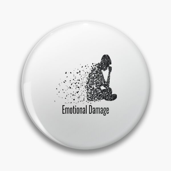 Item preview, Emotional Damage designed and sold by MaxManN1.