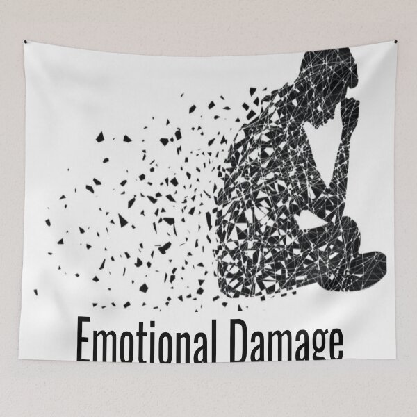 Item preview, Emotional Damage designed and sold by MaxManN1.