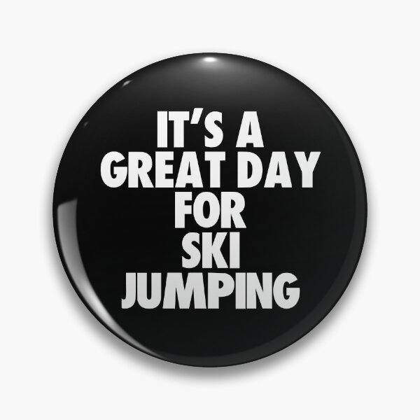 Item preview, It's a Great Day for Ski jumping designed and sold by kindxinn.