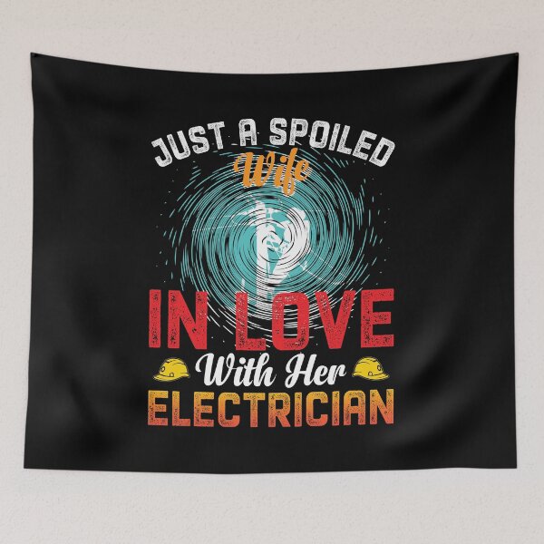 Item preview, Just A Spoiled Wife In Love With Her Electrician  | Funny Lineman Quotes | Electrical Lineman Gifts designed and sold by simplife-art.