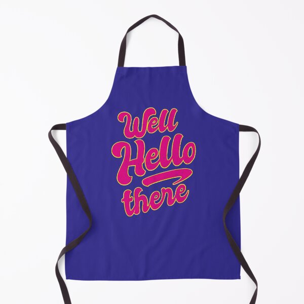 Item preview, Well Hello there..... designed and sold by boec gear.