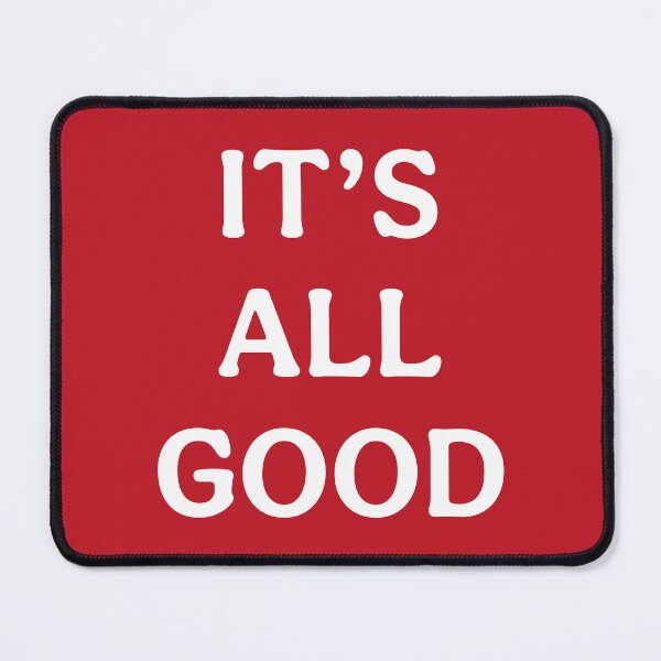 Item preview, Its All Good (White Red) designed and sold by ToluaPrints.