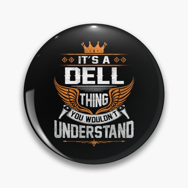 Item preview, Dell Name T Shirt - Dell Things Name Gift Item Tee designed and sold by nauglesamatha.