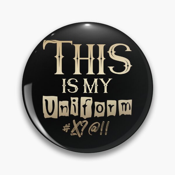 Artikelvorschau, Wortspiel-Meme, Das ist meine Uniform Nr. 5 entworfen und verkauft von Hypnotees.
