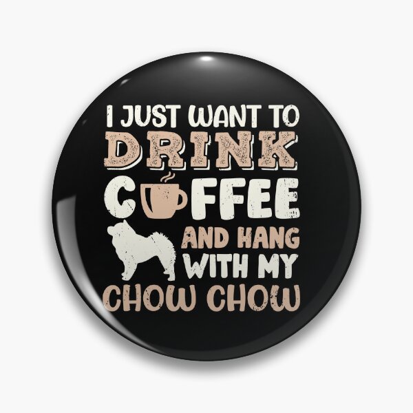 Item preview, Chow Chow Dog Dad Mom And Drink Coffee designed and sold by rafaeltto.
