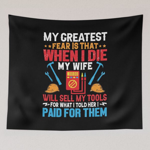 Item preview, My greatest fear is theat when I die my wife Electricians | Funny Lineman Quotes | Electrical Lineman Gifts designed and sold by simplife-art.