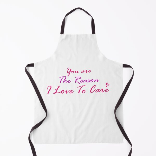 Item preview, You are the Reason I Love to Care designed and sold by ErmessThiings.