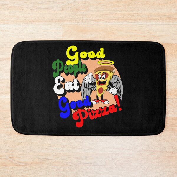 Item preview, Good People Eat Good Pizza! designed and sold by printhappy4you.