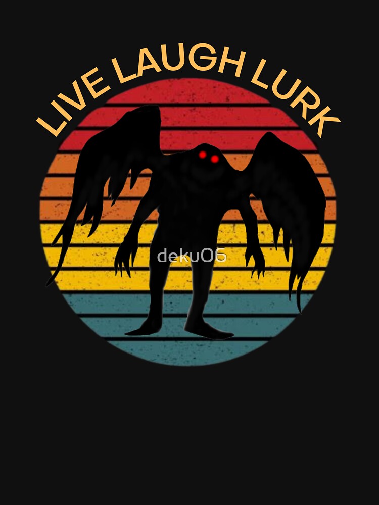 Mothman Live Laugh Lurk Retro Vintage Tshirt Cryptid Shirt Mothman