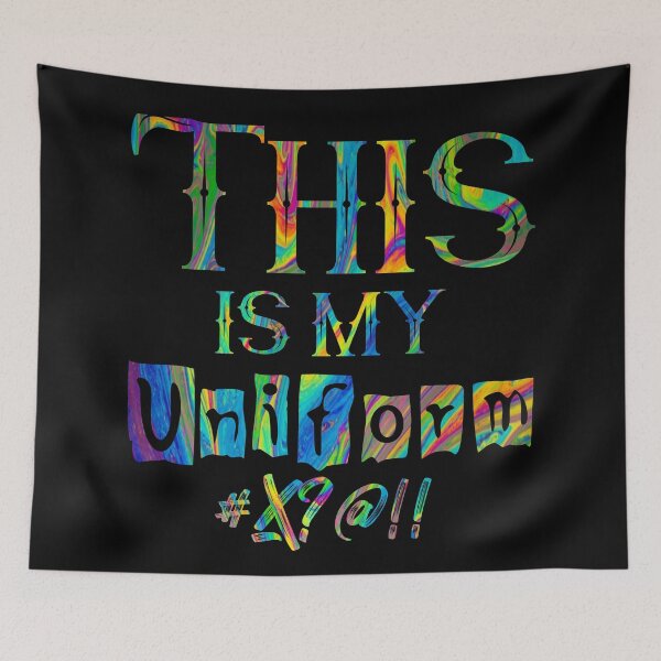 Item preview, Wordplay meme, This is my uniform #7 designed and sold by Hypnotees.