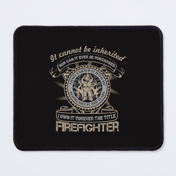 Item preview, I Own It Forever The Title Firefighter designed and sold by verdecuddly.