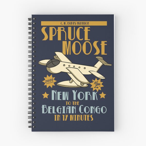 Item preview, The Spruce Moose - New York to the Belgian Congo in 17 Minutes designed and sold by Meta Cortex.