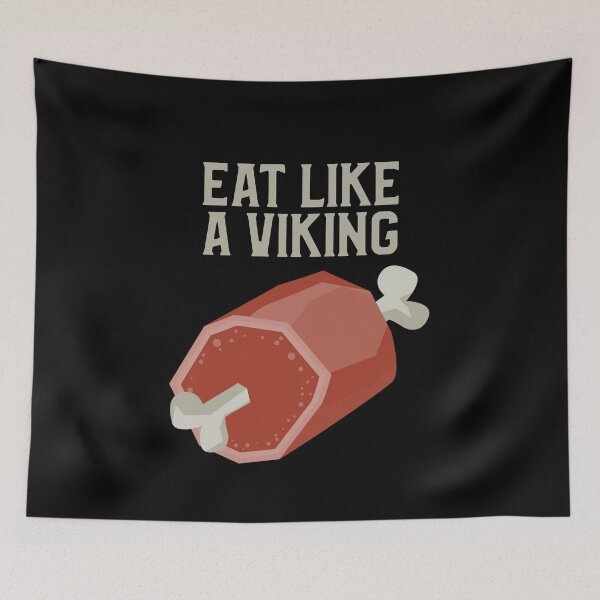Item preview, Eat like a viking designed and sold by MindBlownWill.