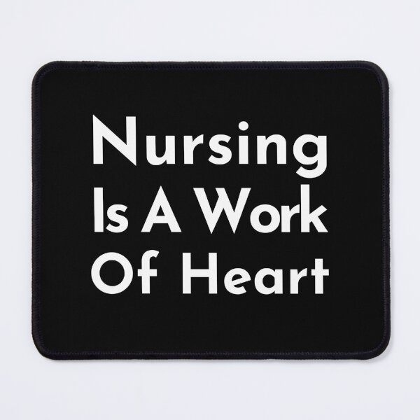 Item preview, Nursing Is A Work Of Heart designed and sold by AmeliaStore1.