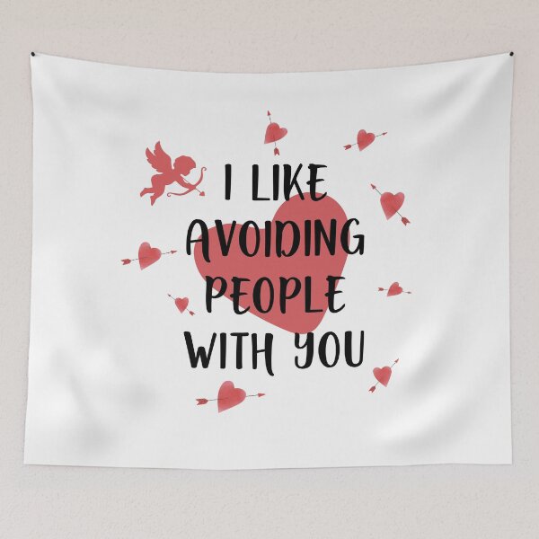 Item preview, I LIKE AVOIDING PEOPLE WITH YOU designed and sold by Valifer.