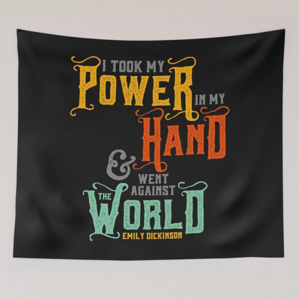 Item preview, Emily Dickinson _quot_I took my power_quot_   designed and sold by JoeyBeeGe.