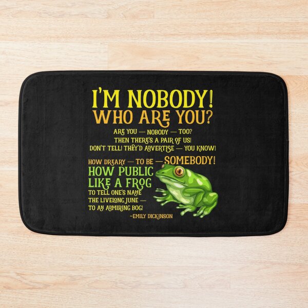 Item preview, Emily Dickinson I_m Nobody Poem   designed and sold by JoeyBeeGe.