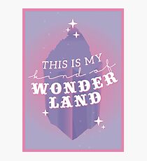 this is my kind of wonderland - jessica, wonderland Photographic Print