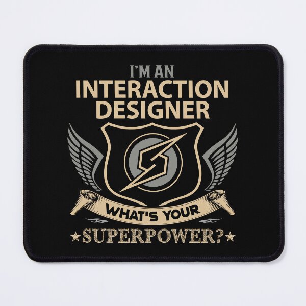 Item preview, Interaction Designer T Shirt - What Is Your Superpower Job Gift Item Tee designed and sold by tamburroallena.