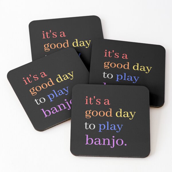 Item preview, It's A Good Day to Play Banjo Cute Colourful Musical Quotes - Banjo Player designed and sold by Funwithmusic.