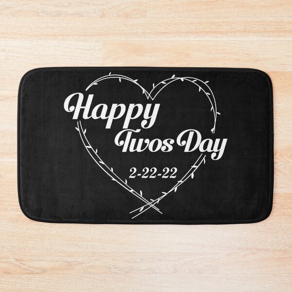 Item preview, happy twosday, 2-22-22 designed and sold by Ashi17.