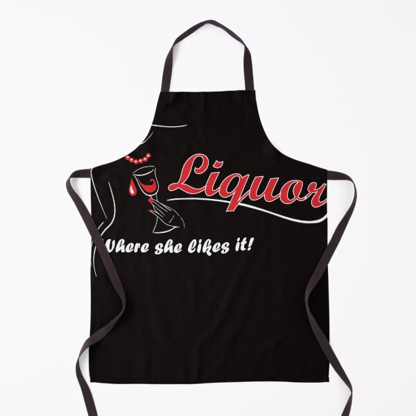 Item preview, Liquor Where She Likes It designed and sold by StellDesign.