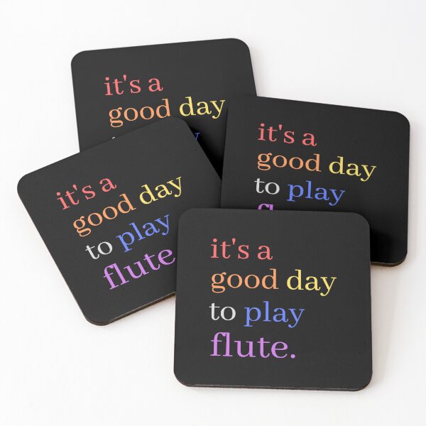 Item preview, It's A Good Day to Play Flute Cute Colourful Musical Quotes - Flautist designed and sold by Funwithmusic.