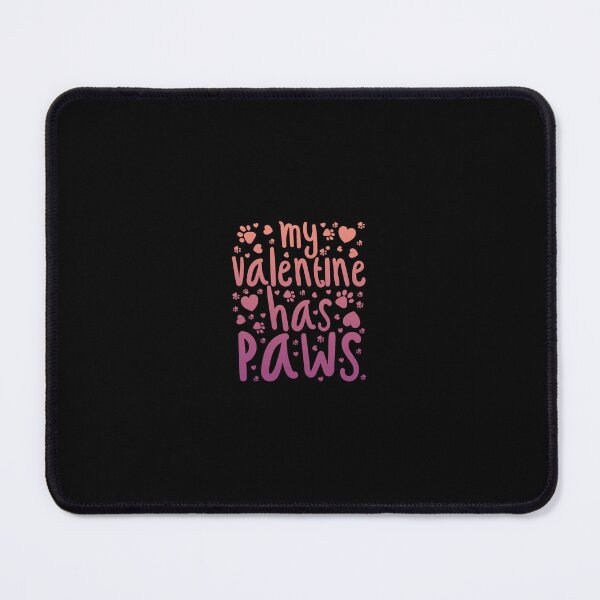Item preview, My valentine has paws designed and sold by OODHA.