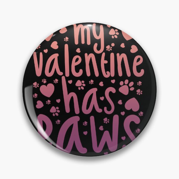 Item preview, My valentine has paws designed and sold by OODHA.