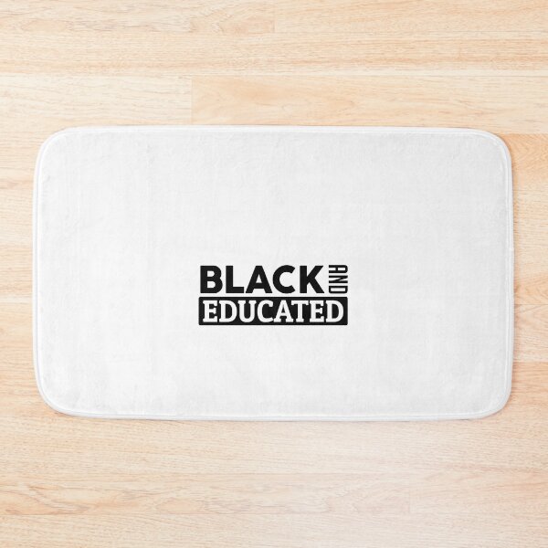 Item preview, Black and educated designed and sold by BeFaCtO.