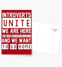 Introverts unite. We are here, we are uncomfortable and we want to go home Postcards