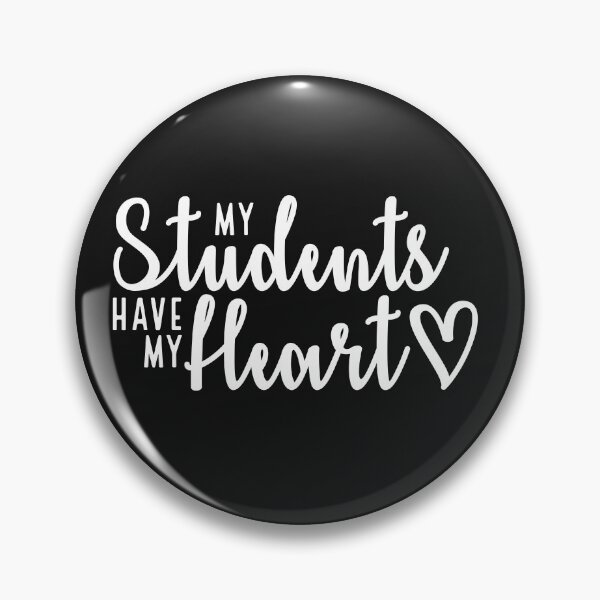 Item preview, my students have my heart designed and sold by Ashi17.